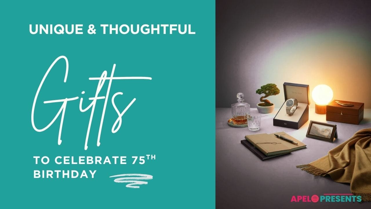 75th birthday gift ideas