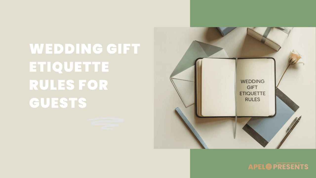 Wedding Gift Etiquette