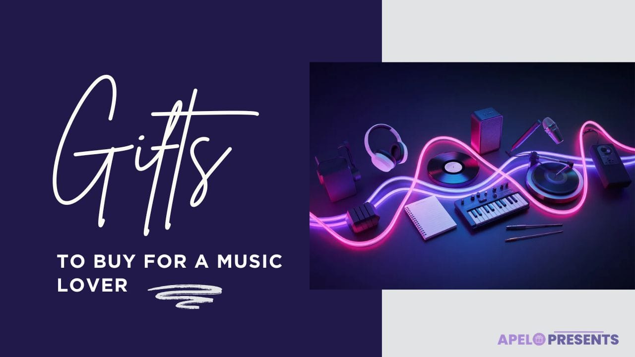 best gifts for a music lover