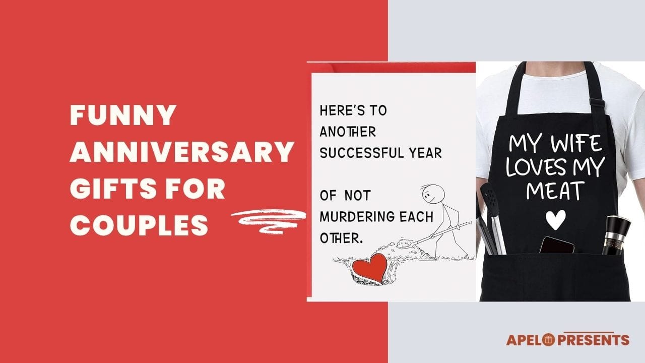 seriously funny anniversary gifts for couples