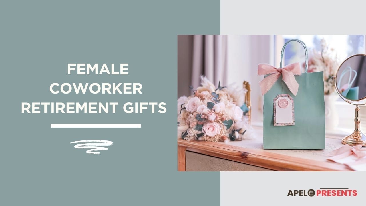 female coworker retirement gifts