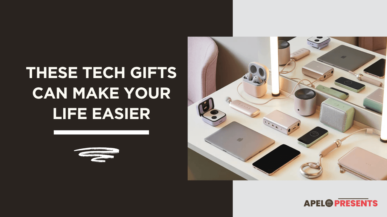 tech gifts and useful gadget ideas